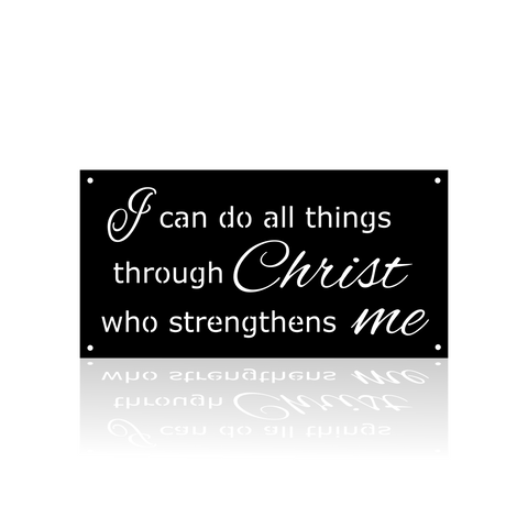 I Can Do All Things Through Christ Proverb - Rectangle-advanced-metal-art.myshopify.com